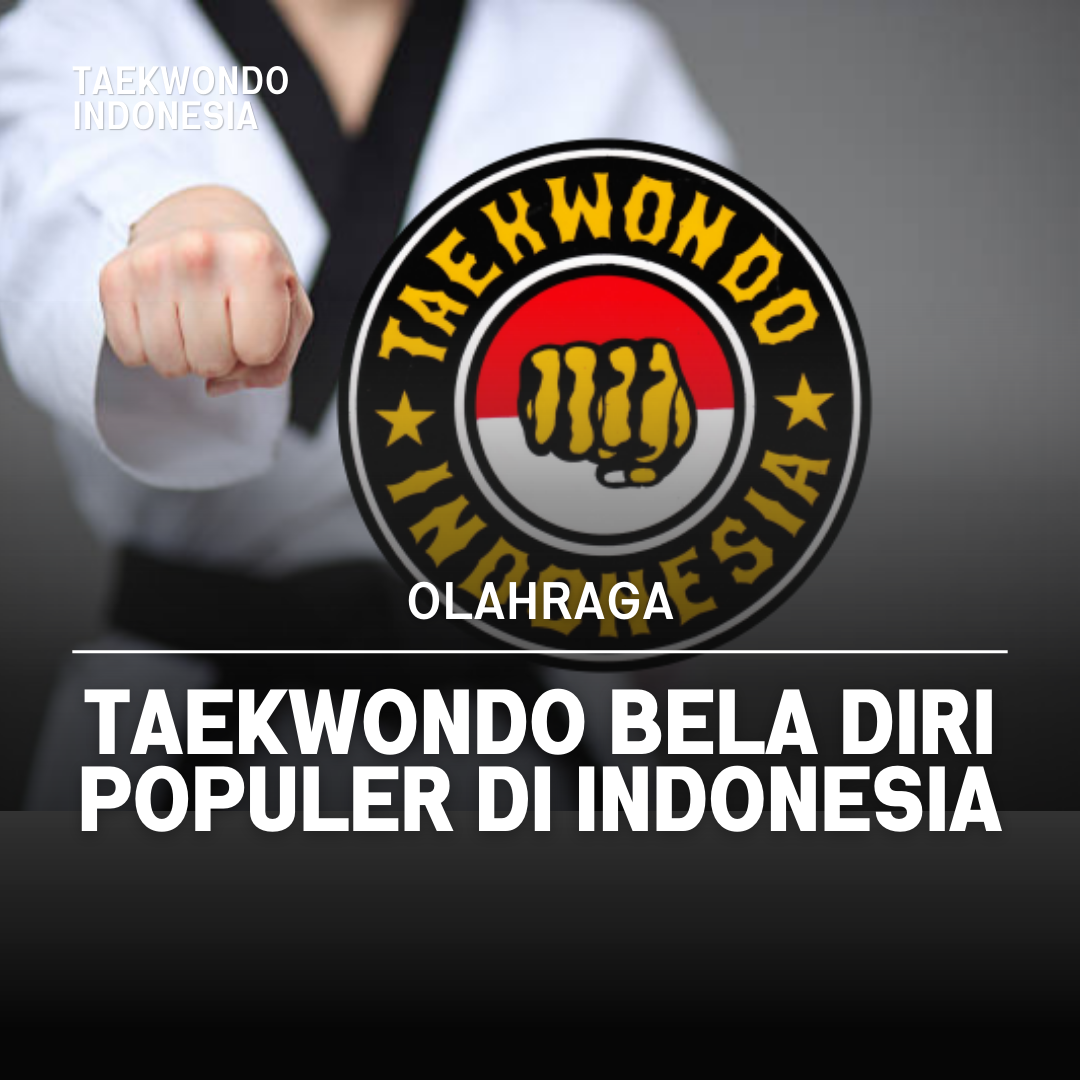 Kejuaraan Dunia Taekwondo: Puncak Prestasi dalam Seni Bela Diri Taekwondo Indonesia Dojang brscpsurabaya